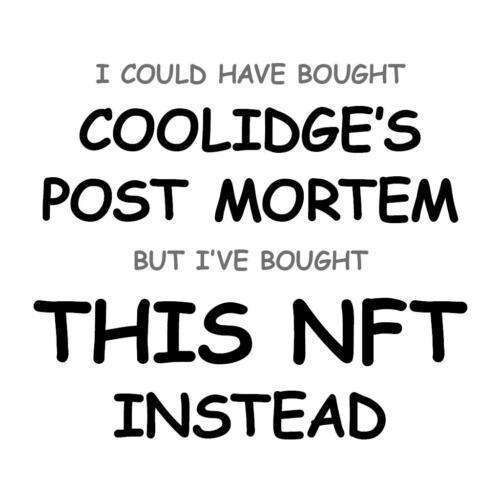 Coolidge’s Post Mortem