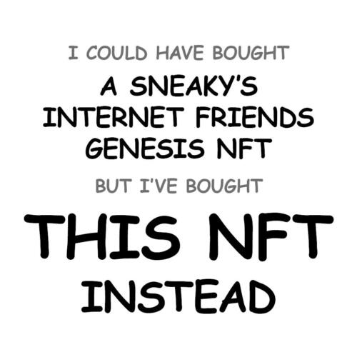 A Sneaky’s Internet Friends Genesis NFT