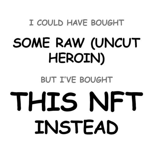 Some Raw (uncut heroin)