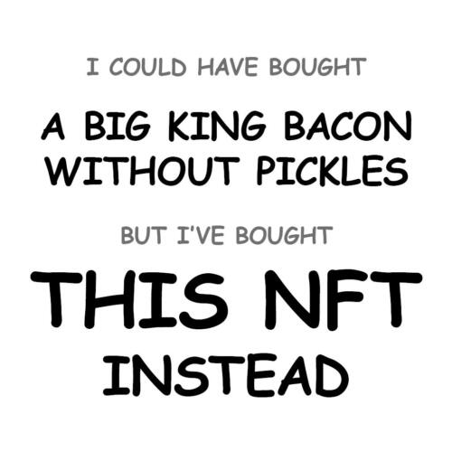 A Big King Bacon without Pickles