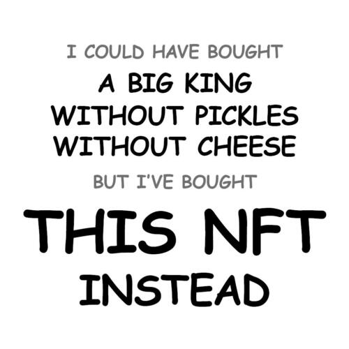 A Big King without Pickles without Cheese