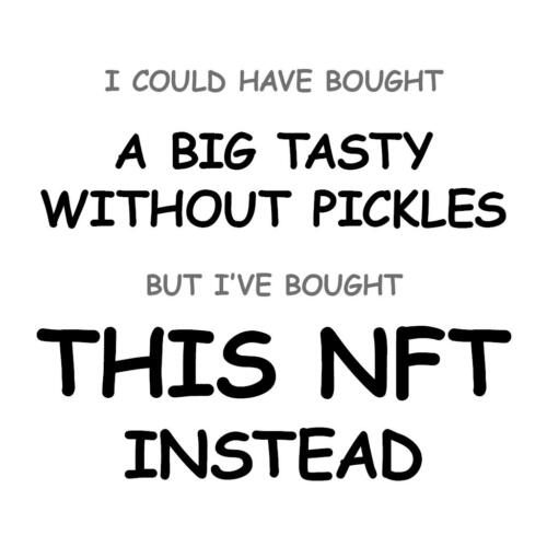 A Big Tasty without Pickles