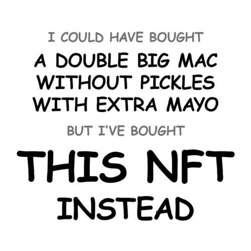 A Double Big Mac without Pickles with Extra Mayo