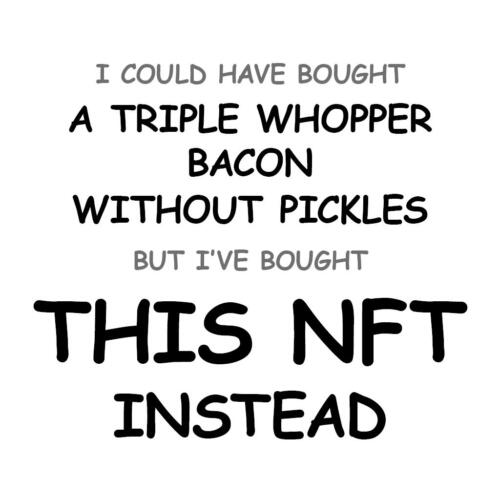 A Triple Whopper Bacon without Pickles