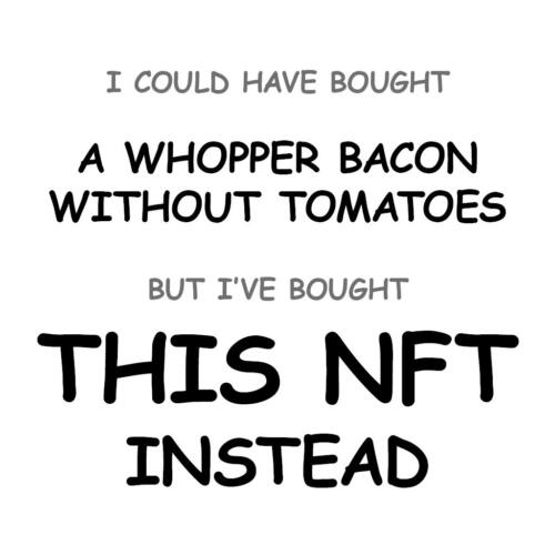 A Whopper Bacon without Tomatoes