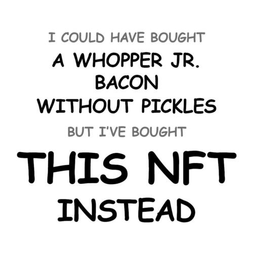 A Whopper Jr. Bacon without Pickles
