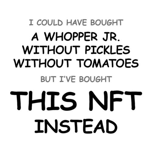 A Whopper Jr. without Pickles without Tomatoes