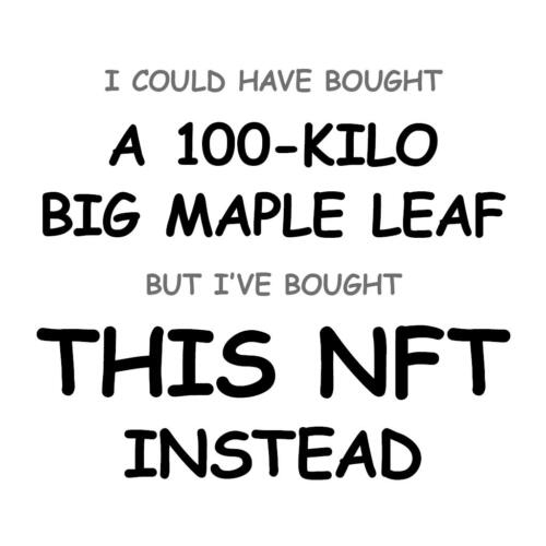 A 100-Kilo Big Maple Leaf