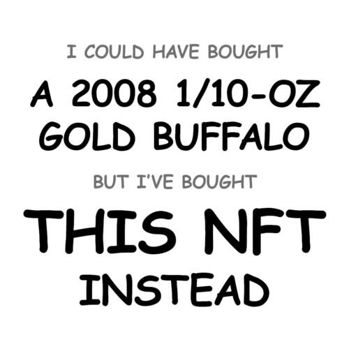 A 2008 1/10-oz Gold Buffalo