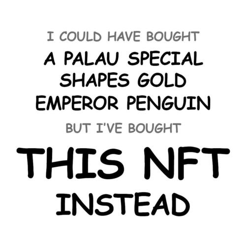 A Palau Special Shapes Gold Emperor Penguin