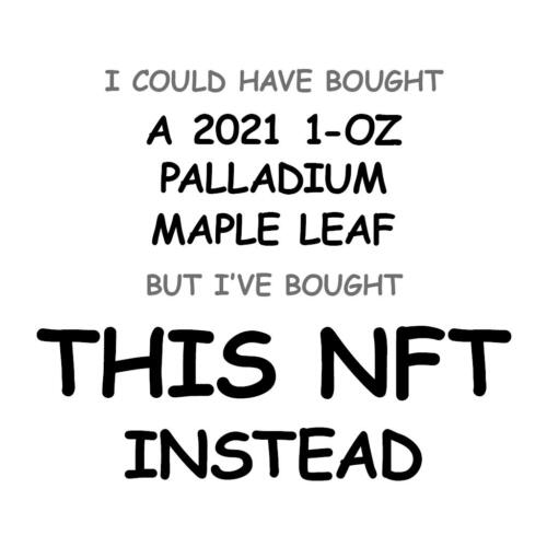 A 2021 1-oz Palladium Maple Leaf