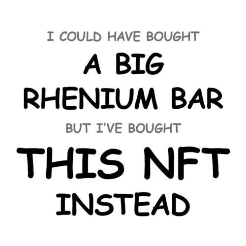 A Big Rhenium Bar